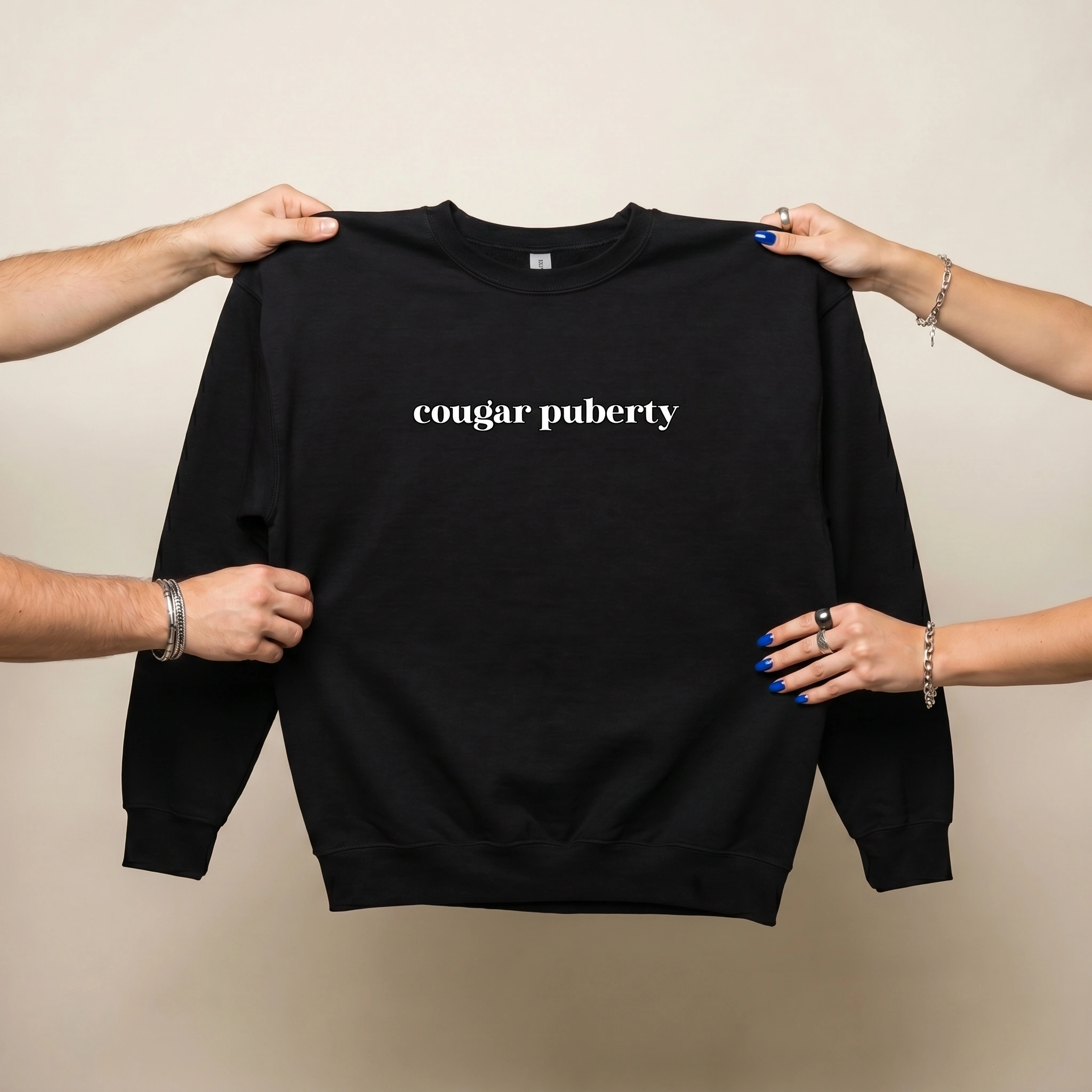 Cougar Puberty Crewneck Sweatshirt | Funny Midlife Humor